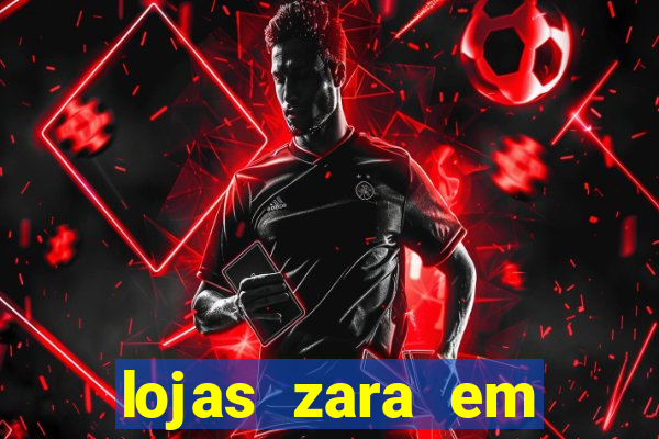 lojas zara em porto alegre